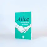 LIT_AliceUmaHistóriaDeAmor 1