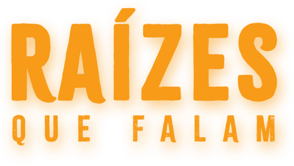 Raízes que falam: Vozes da nossa terra