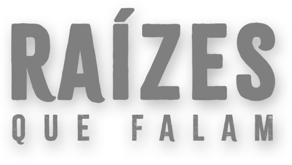 Raízes que falam: Vozes da nossa terra
